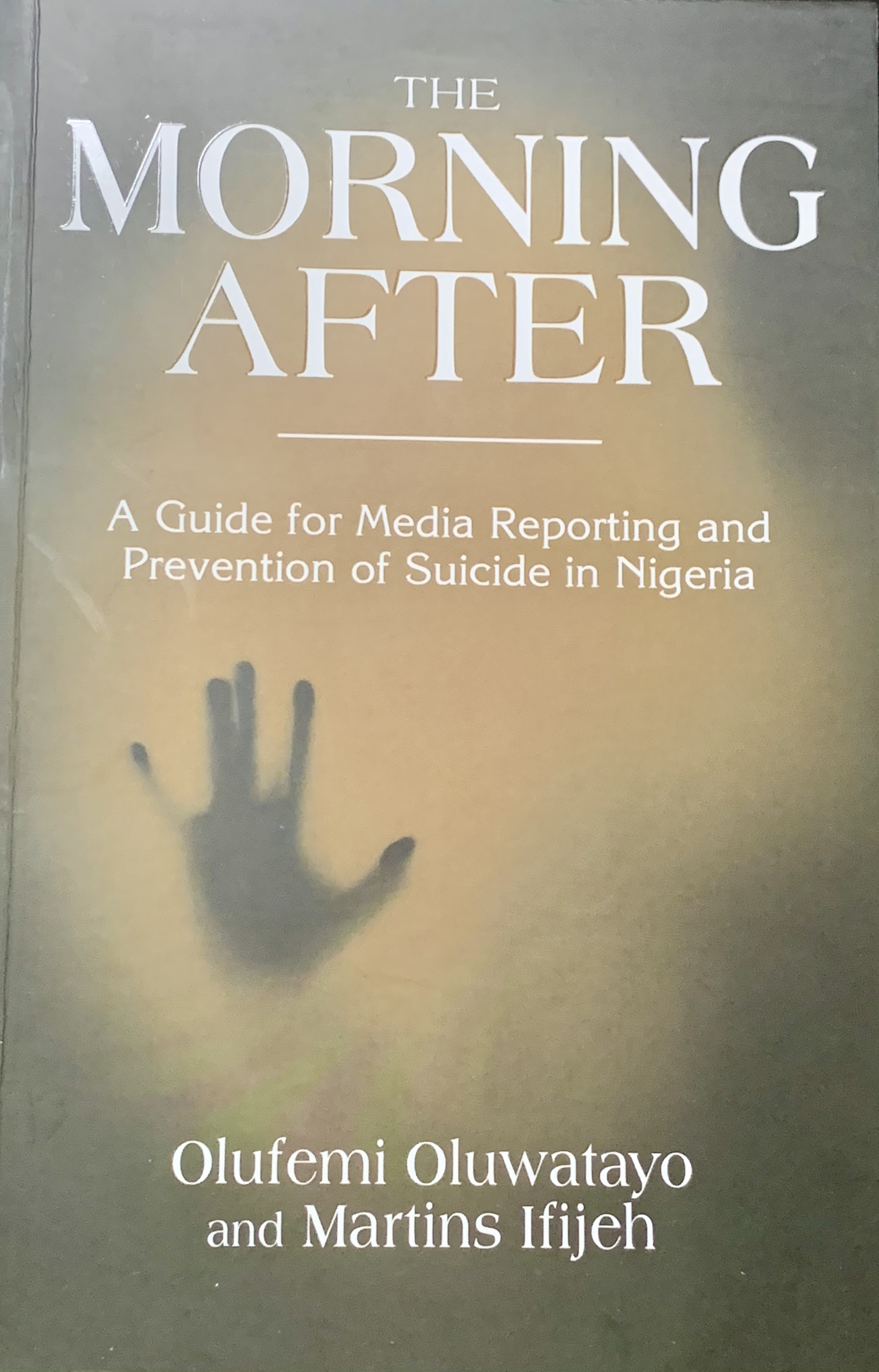 Suicide and the Nigeria Press – a review of ‘THE MORNING AFTER’